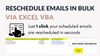 Reschedule emails on bulk via Excel VBA